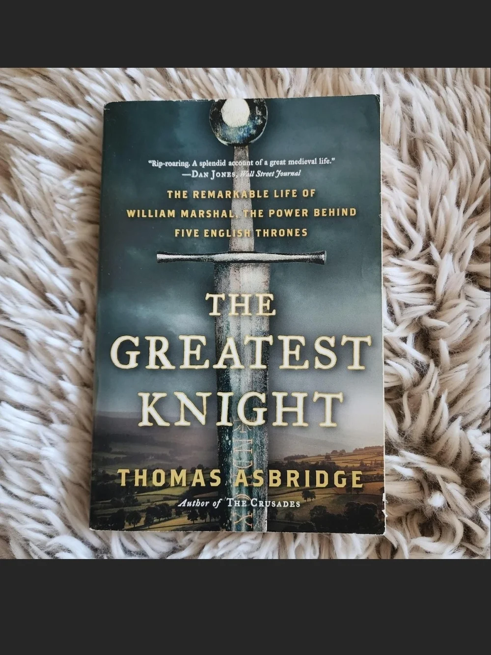 The Greatest Knight by Thomas Asbridge - Blue Cover Hardcover